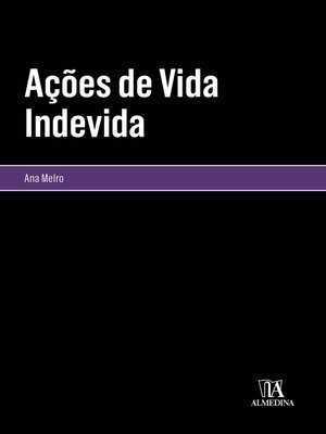 cover image of Ações de Vida Indevida